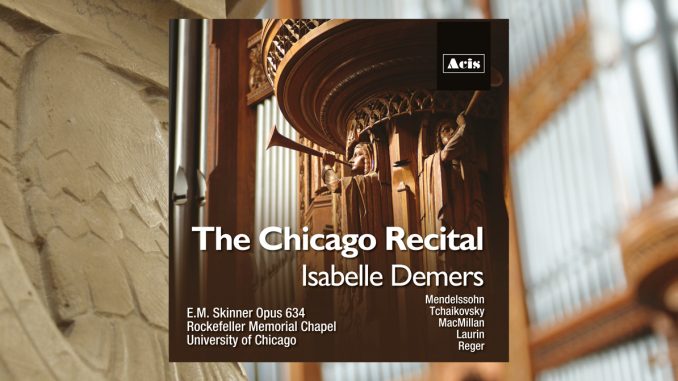 cd the chicago recital isabelle demers