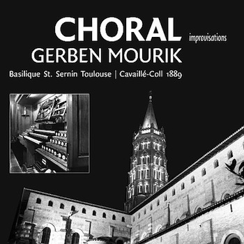 Choral Gerben Mourik St. Sernin Tourlouse