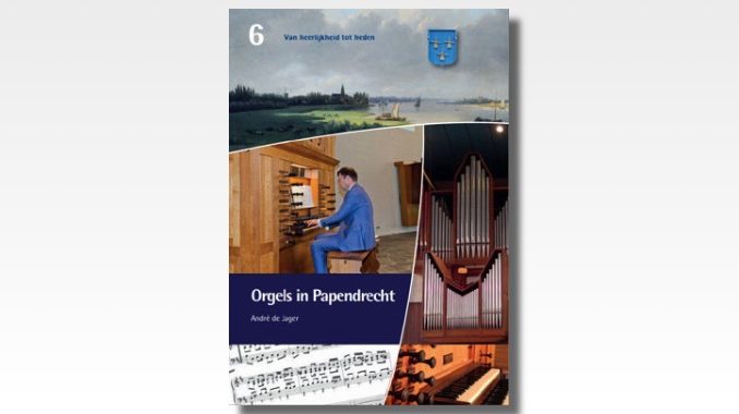 orgels in papendrecht orgels papendrecht
