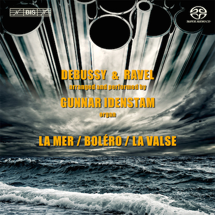 BIS-2049 SACD Gunnar Idenstam Debussy Ravel
