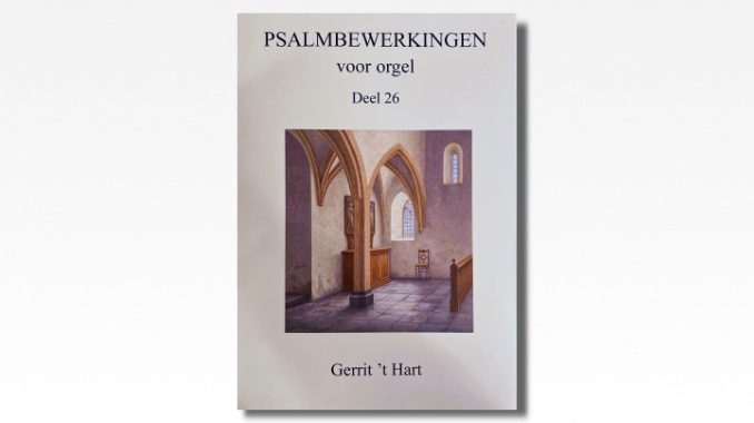 gerrit t hart psalmbewerkingen deel 26
