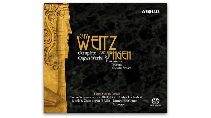 Guy Weitz Complete Organ Works Aeolus AE-11091