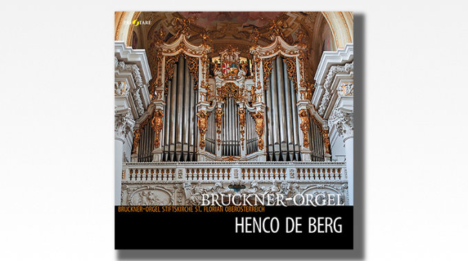 Henco de Berg Bruckner-Orgel Sankt Florian