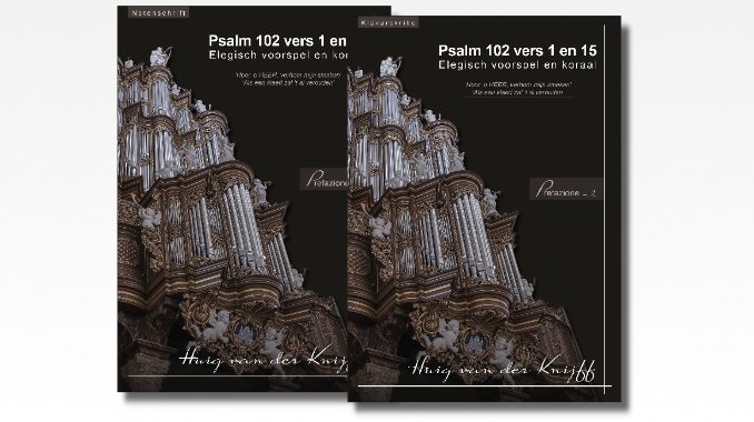 bladmuziek huig van der knijff psalm 102