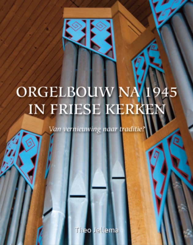 Oorgelbouw na 1945 in Friese Kerken cover