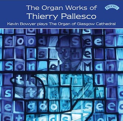 Organ Works of Thierry Pallesco – PRCD 1086