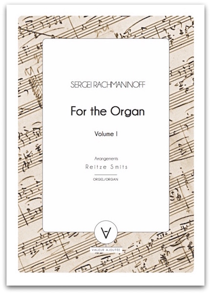 Rachmaninoff for the Organ – arrangements
