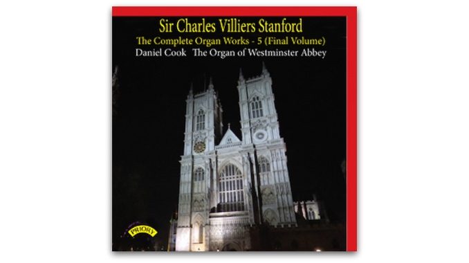 Stanford Complete Organ Works Cook PRCD 1174 Stanford Complete Organ Works Cook PRCD 1174
