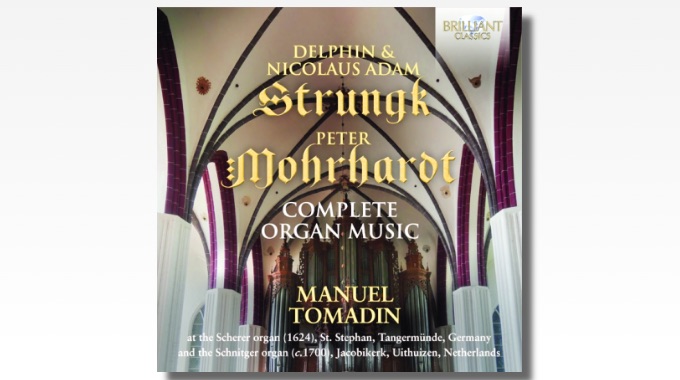Strungk Mohrhardt Complete Organ Music