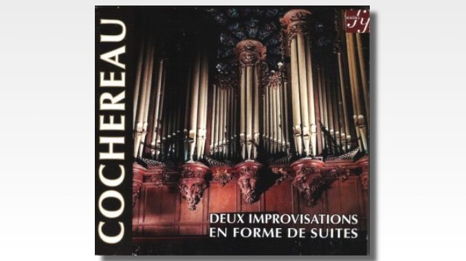 cochereau deux improvisations en forme de suites cd cochereau deux improvisations en forme de suites