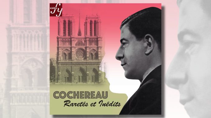 cd pierre cochereau raretés et inédits