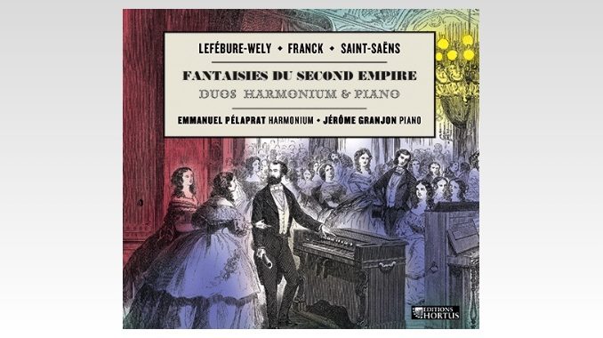 fantaisies du second empire hortus 155 cd fantaisies du second empire hortus 155