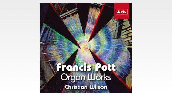 francis pott organ works christian wilson francis pott organ works christian wilson