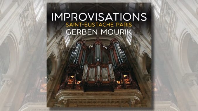 imrpovisations st eustache paris gerben mourik