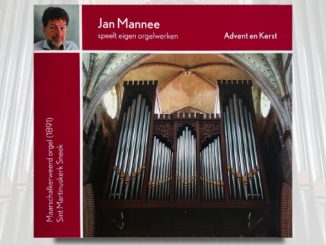 jan mannee orgelwerken advent kerst