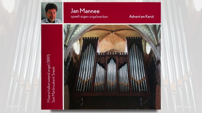 jan mannee orgelwerken advent kerst