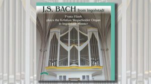 cd j s bach in ingolstadt