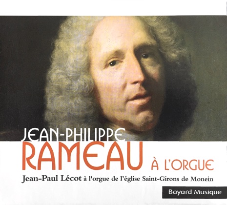 rameau a l'orgue jean-paul lécot bayard musique 308 442.2