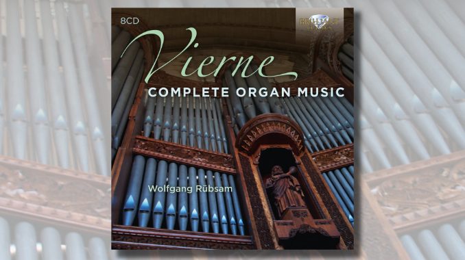 vierne complete organ works wolfgang rübsam